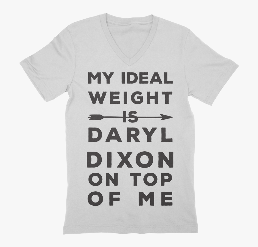 Ideal Weight Is Daryl Dixon On Top V-neck - Active Shirt, HD Png Download, Free Download