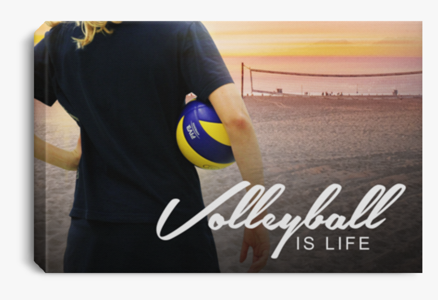 Volleyball Is Life Canvas Wall Art Alca206 - Poster, HD Png Download, Free Download