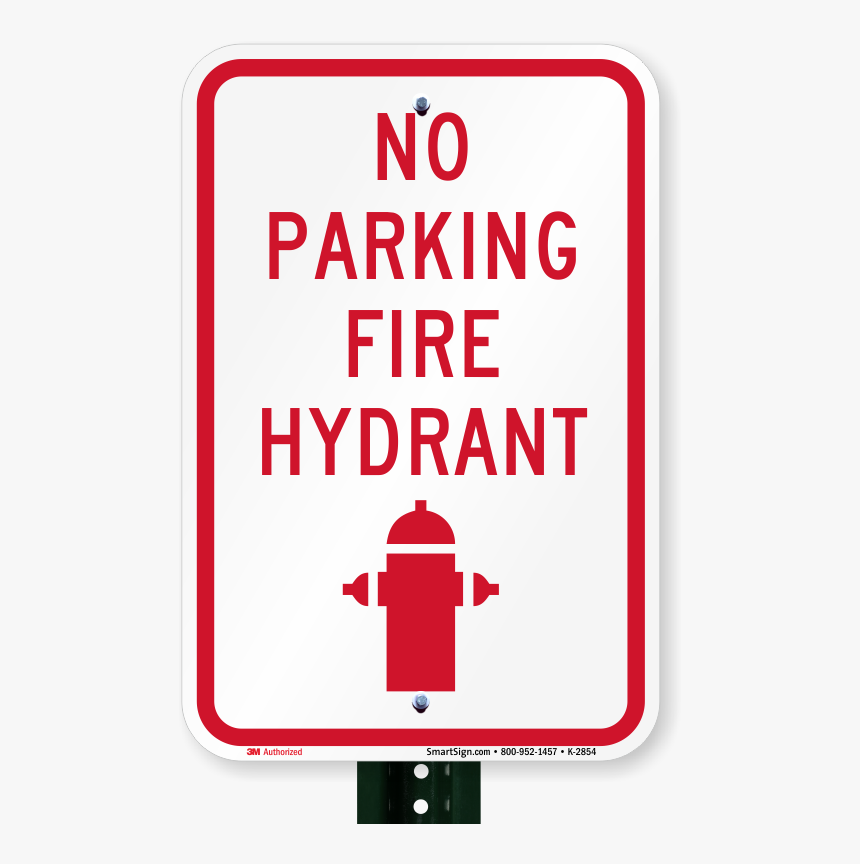 No Parking Fire Hydrant No Parking Sign - Sign, HD Png Download, Free Download