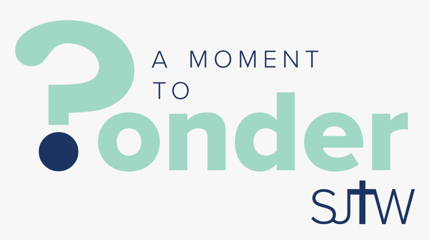 A Moment To Ponder - Graphic Design, HD Png Download, Free Download