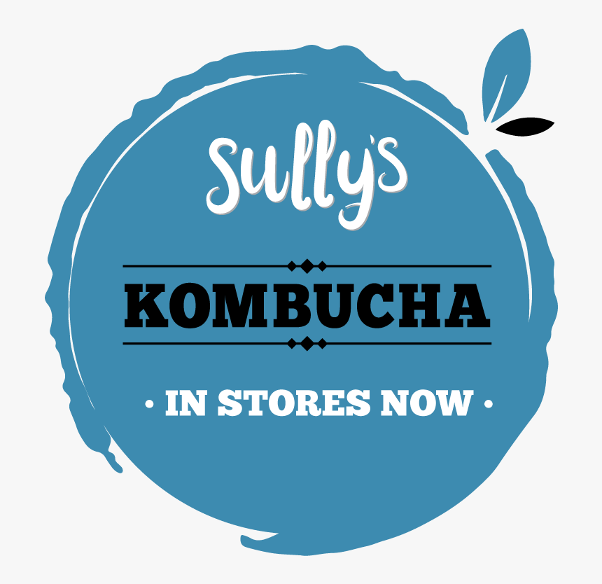 Sully"s Kombucha Offer The Tastiest, Healthiest And, HD Png Download, Free Download