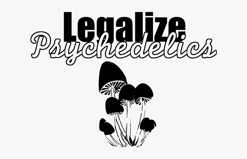 Why We Should Decriminalize Psilocybin, HD Png Download, Free Download