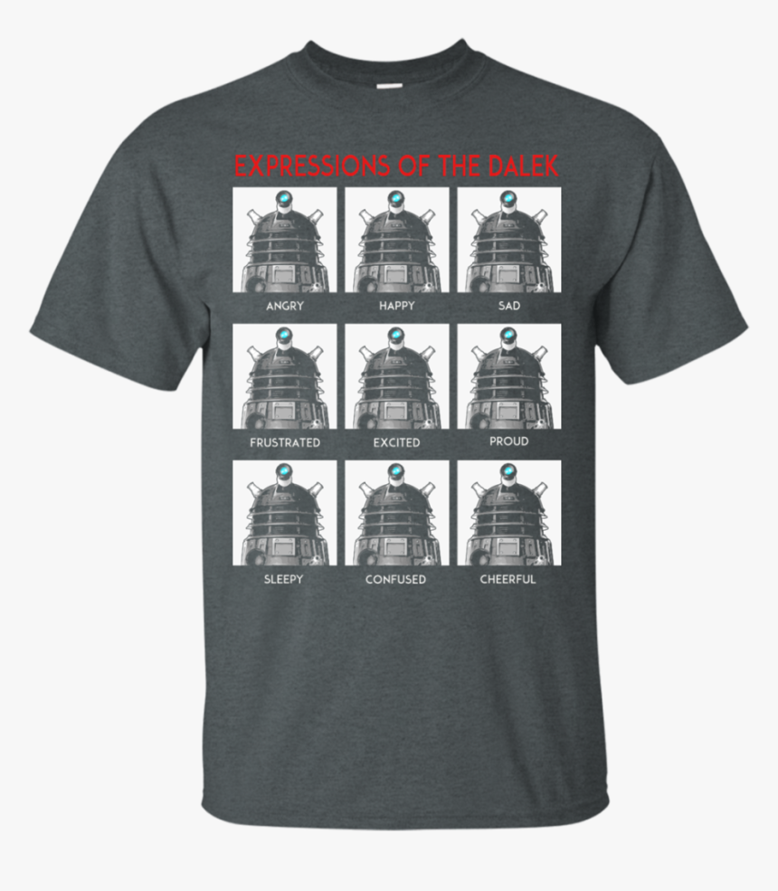 Expressions Of The Dalek T Shirt & Hoodie - T-shirt, HD Png Download, Free Download