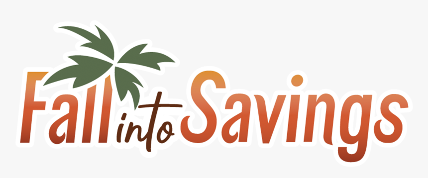 Transparent Fall Into The Savings, HD Png Download, Free Download