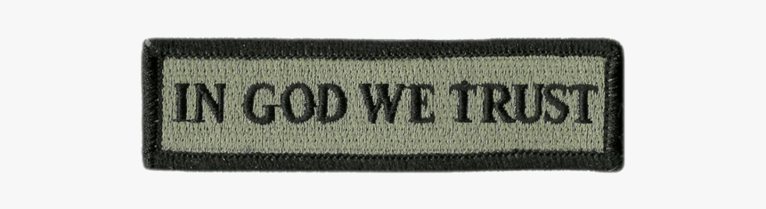 In God We Trust Morale Patches "
 Class= - Label, HD Png Download, Free Download