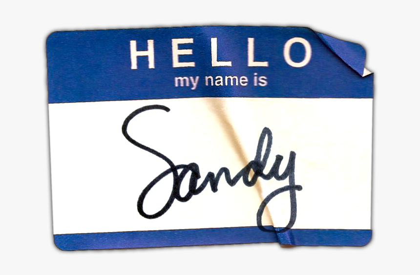 Hello My Name Is Sandy - Calligraphy, HD Png Download, Free Download