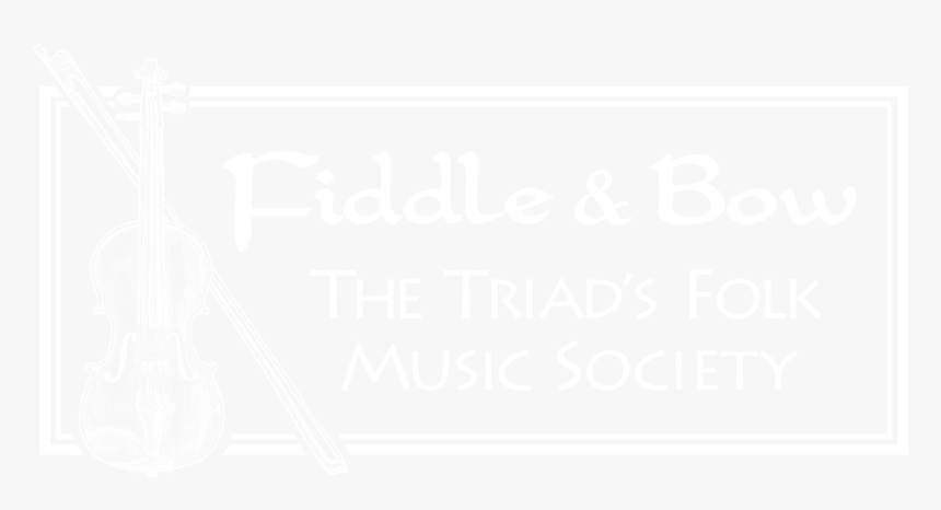 Fiddle And Bow Society, HD Png Download, Free Download