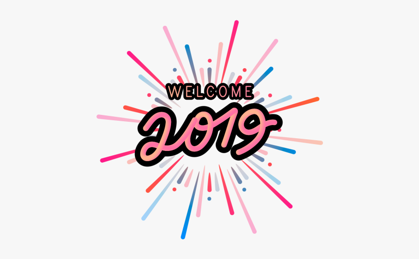 Welcome 2019 Png - Graphic Design, Transparent Png, Free Download