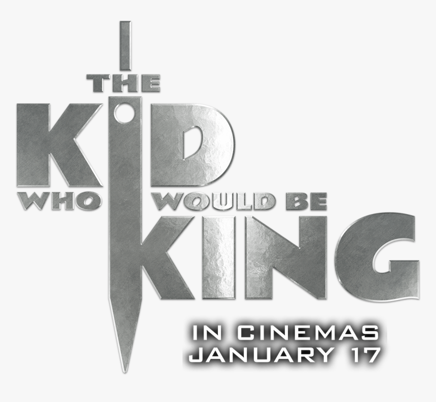 The Kid Who Would Be King - Graphic Design, HD Png Download, Free Download