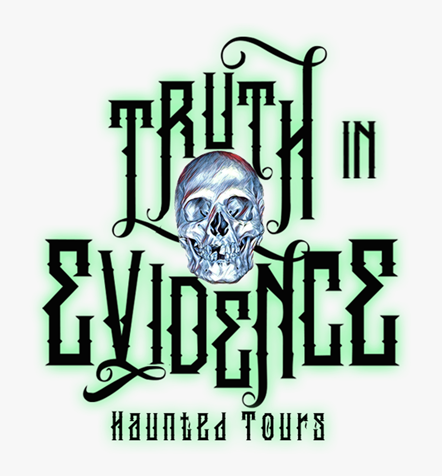 Truth In Evidence Haunted Tours - Skull, HD Png Download, Free Download