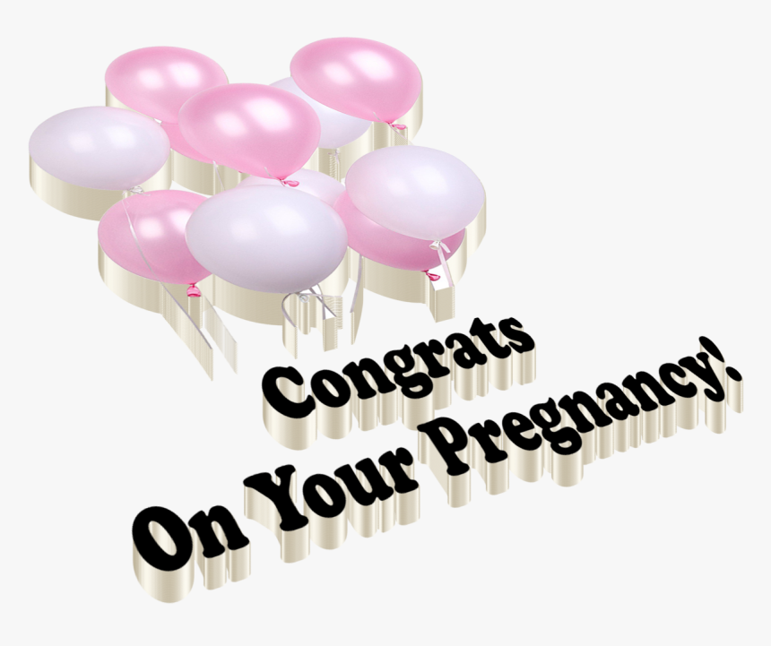 Congrats On Your Pregnancy Png Free Download - Balloon, Transparent Png, Free Download