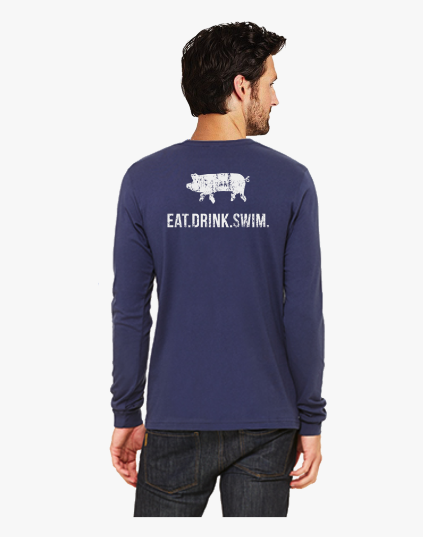 Eat - Drink - Swim - Tee - Men"s Long Sleeve Navy - Long-sleeved T-shirt, HD Png Download, Free Download