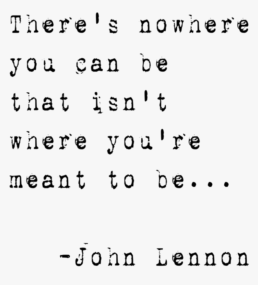 There"s Nowhere You Can Be, HD Png Download, Free Download