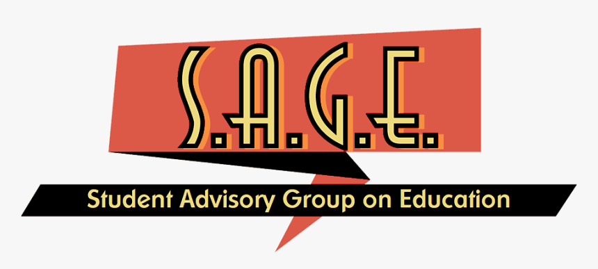 S - A - G - E - Student Advisory Group On Education - Poster, HD Png Download, Free Download