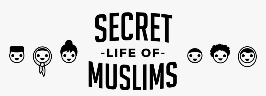 The Life Of Muslims - Secret Life Of Muslims, HD Png Download, Free Download