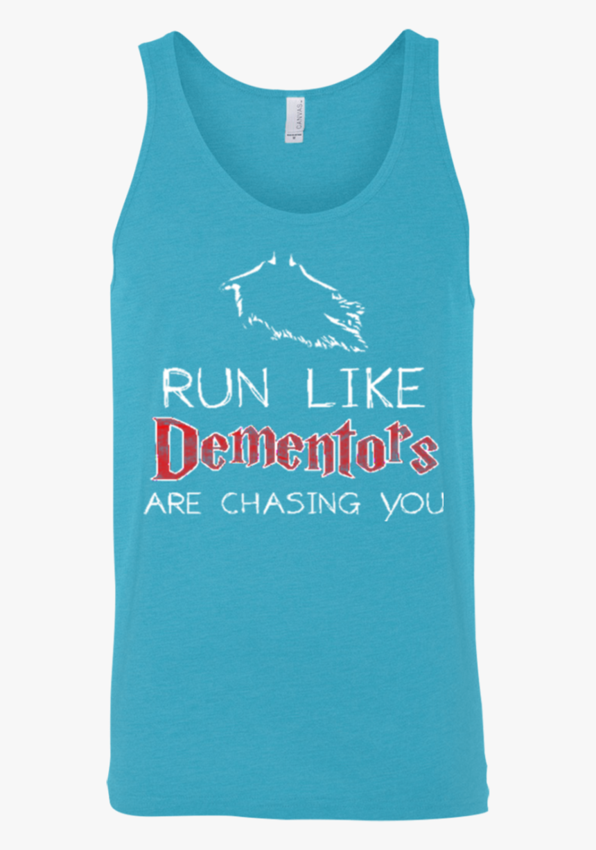 Run Like Dementors Are Chasing You Great Gift For A - Active Tank, HD Png Download, Free Download