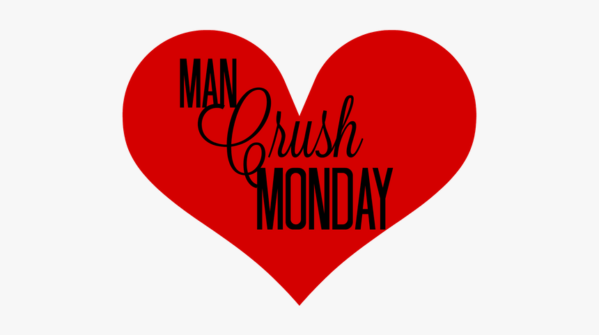 Man Crush Monday - Don T Worry, HD Png Download, Free Download