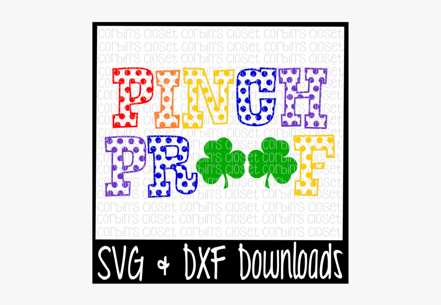 Free St Patricks Day Svg Pinch Proof Irish Cut After Every Storm There Is A Rainbow Svg Hd Png Download Kindpng