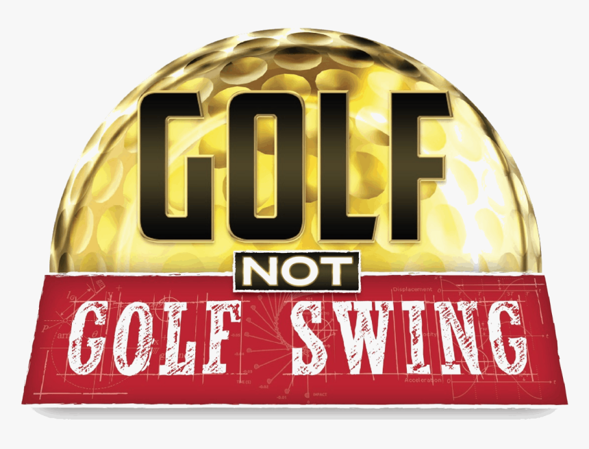 Golf Not Golf Swing - Gold, HD Png Download, Free Download