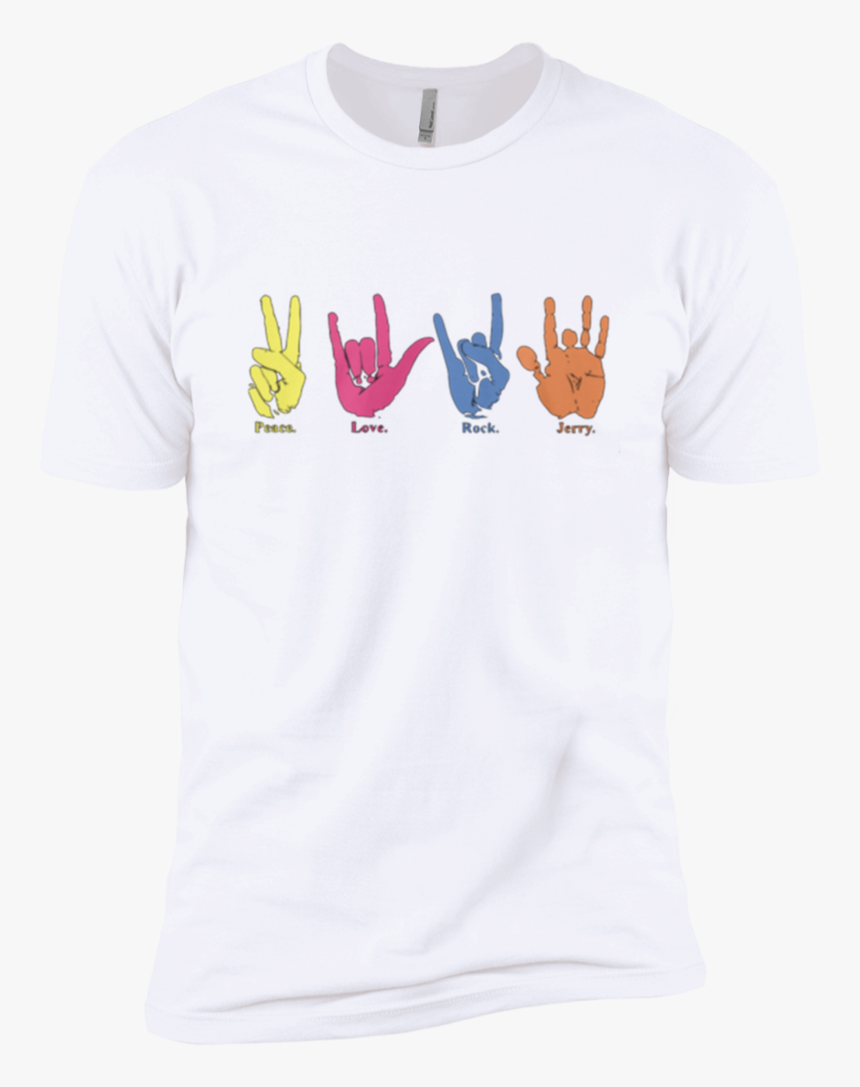 Peace Love Rock Jerry Hand Print Premium Shirt - Bricklayer, HD Png Download, Free Download