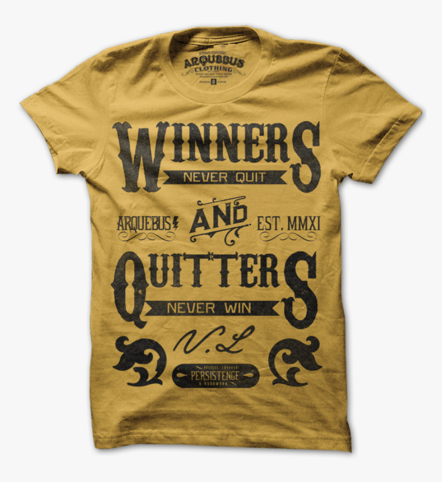 Cool t перевод. Never quit одежда. Never quit футболка. Quitters never win. Winners never quit футболка.