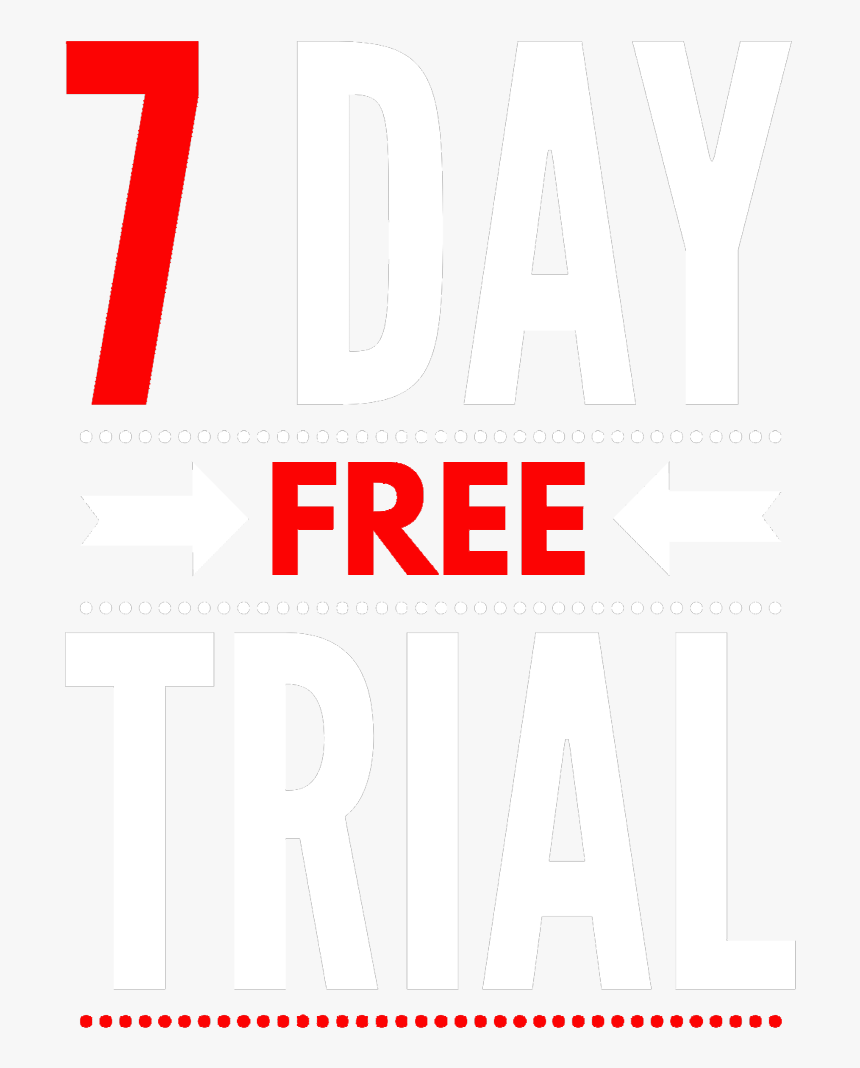 7 Day Free Trial Copy Poster, HD Png Download kindpng