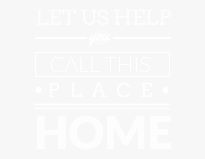 Call This Place Home - Home, HD Png Download, Free Download