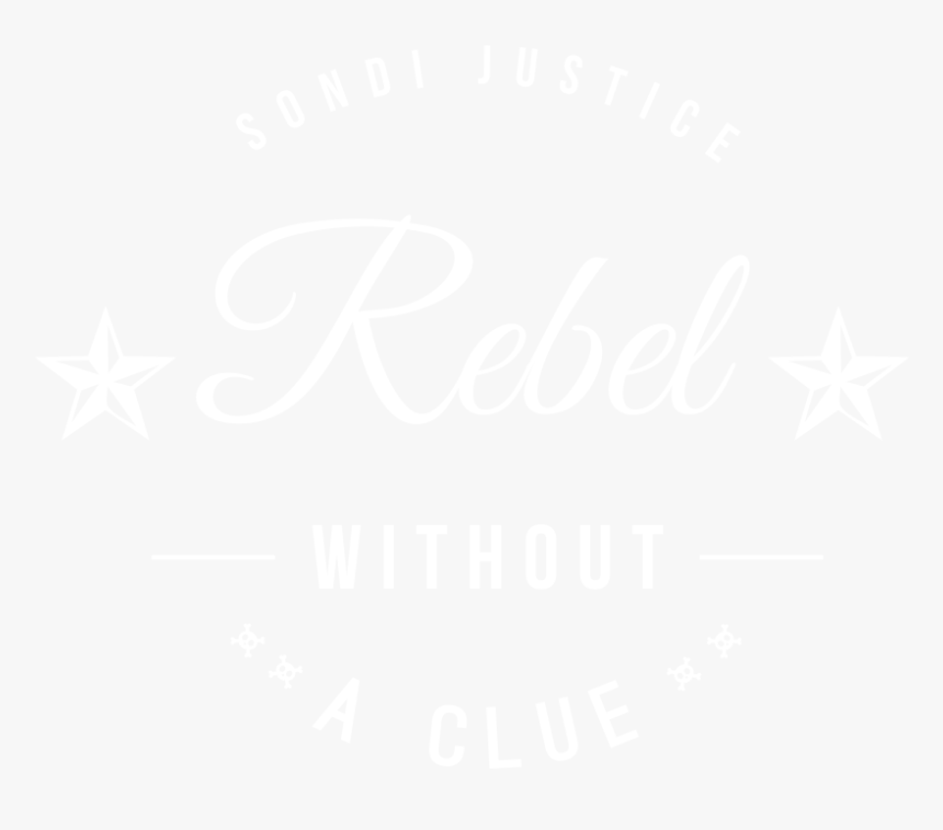 Rebel Without A Clue - Johns Hopkins Logo White, HD Png Download, Free Download