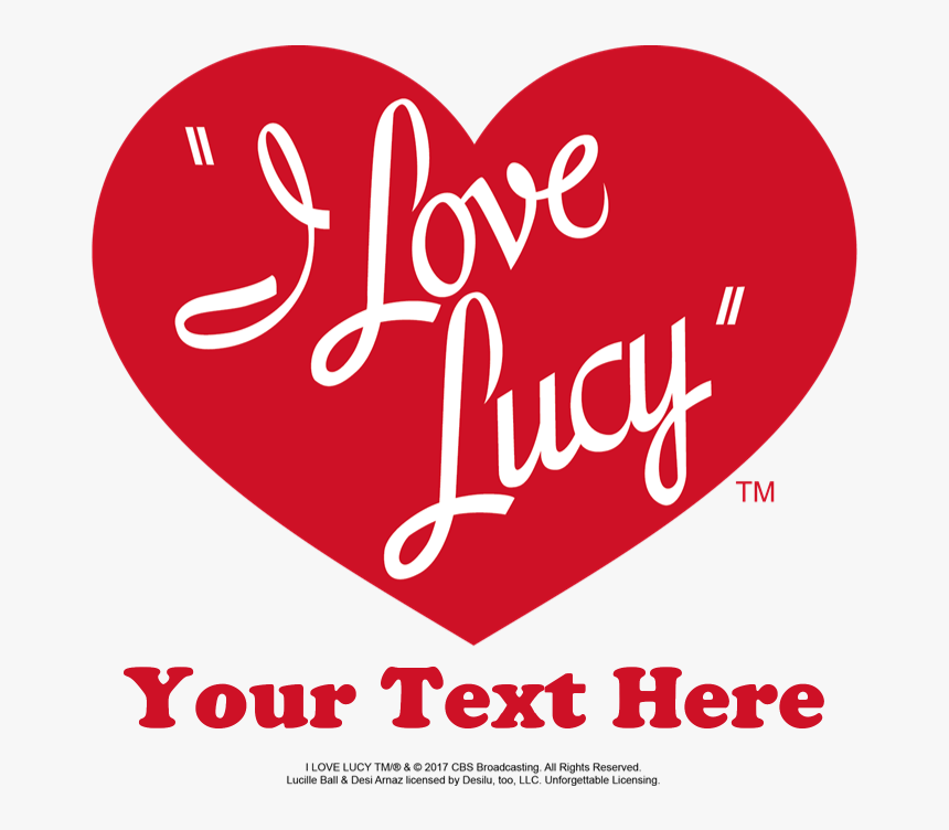 Love Lucy Hd Png Download Kindpng