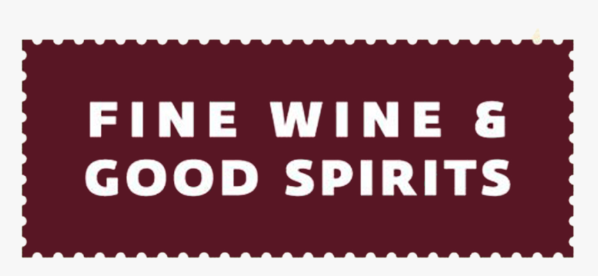 Wine Spirits New - Fine Wine And Good Spirits, HD Png Download, Free Download