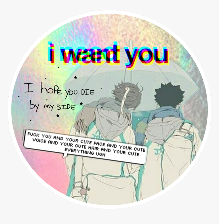 #iwaoi #iwaizumi #iwaizumihajime #oikawa #oikawatooru - Want You, HD Png Download, Free Download