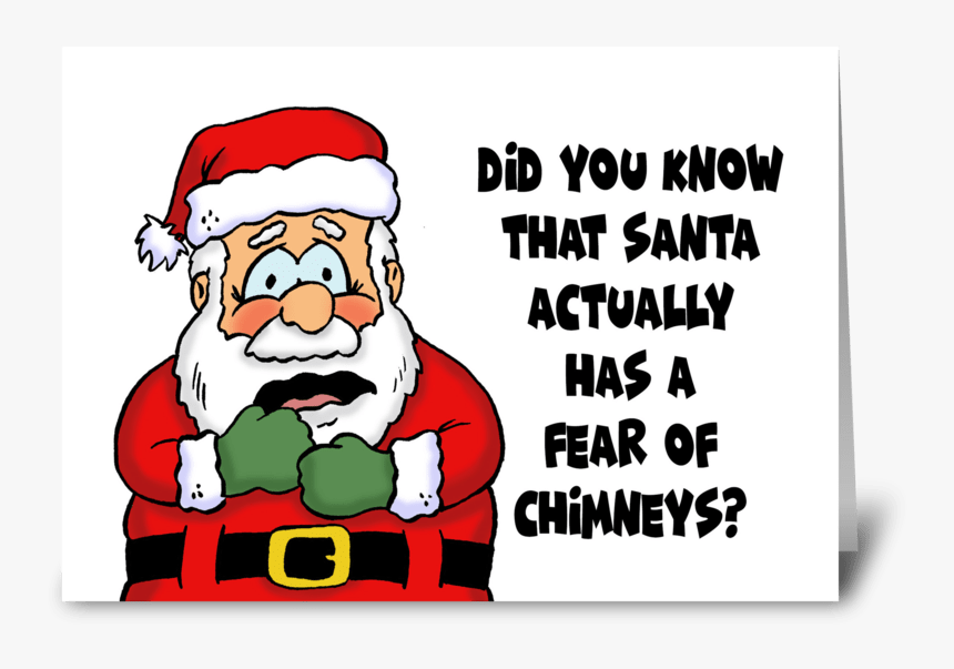 Christmas Card Santa Fear Of Chimneys Greeting Card - Santa Claus, HD Png Download, Free Download