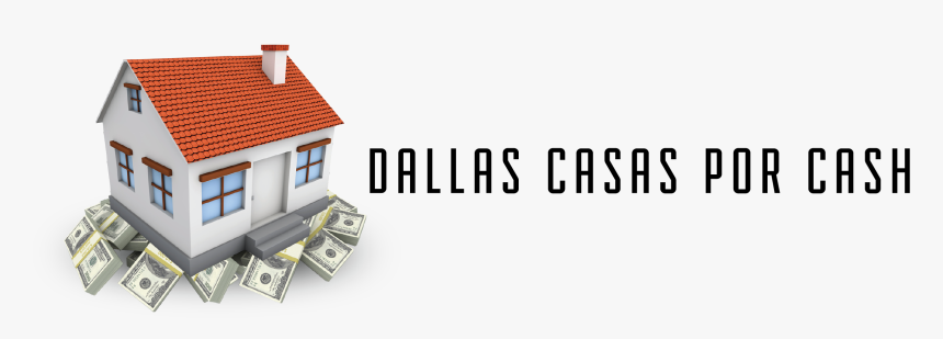 Dallas Casas Por Cash - Casa Inmobiliaria, HD Png Download, Free Download