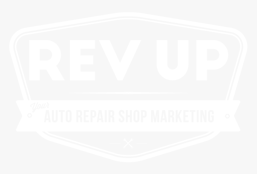 Rev Up Your Auto Repair Shop Marketing - Sign, HD Png Download, Free Download