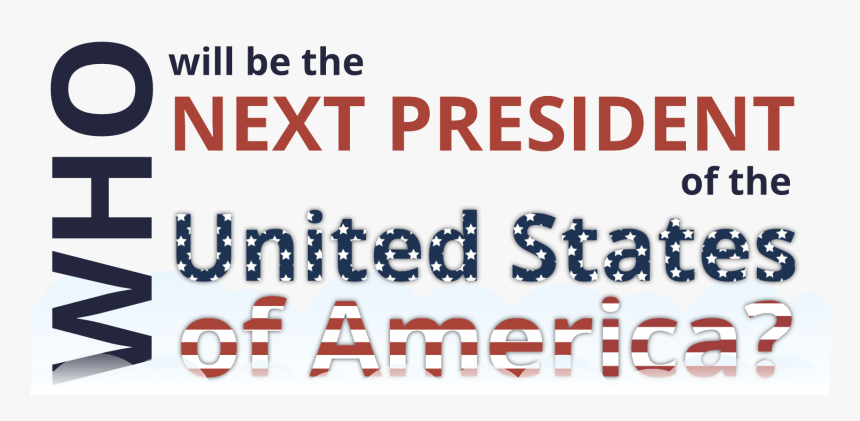 Who Will Win The 2016 Usa Presidential Election - President Election In Usa, HD Png Download, Free Download