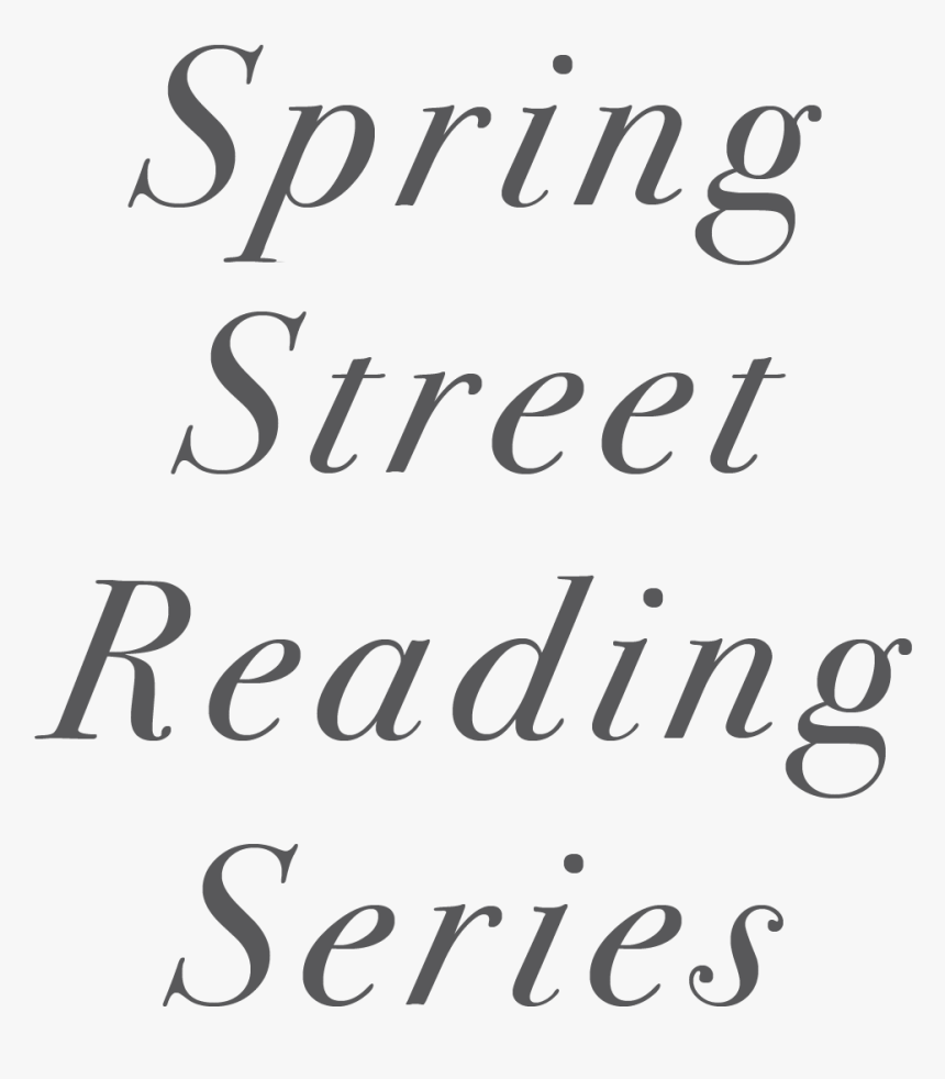 Spring Street Reading Series, HD Png Download, Free Download