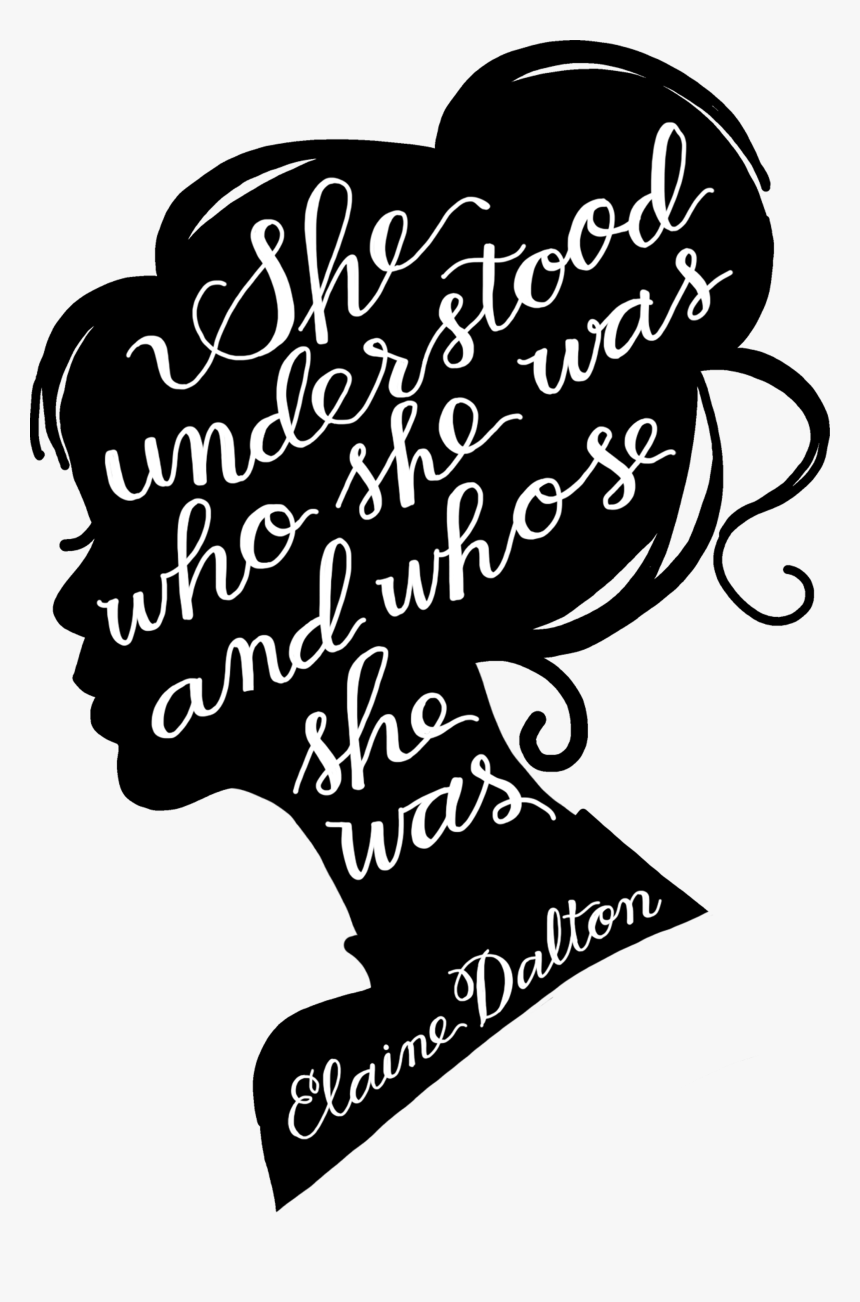 She Was And Whose She Was Quote, HD Png Download, Free Download