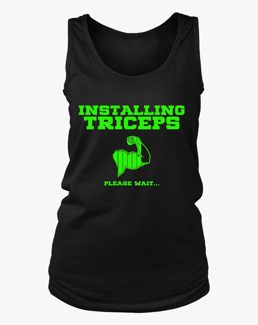 Funkyshirty Installing Triceps Please Wait Creative - Active Tank, HD Png Download, Free Download