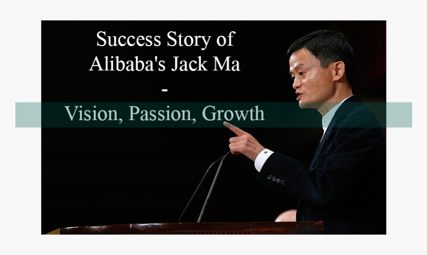 Success Story Of Alibaba"s Jack Ma - Richest Man In China 2018, HD Png Download, Free Download