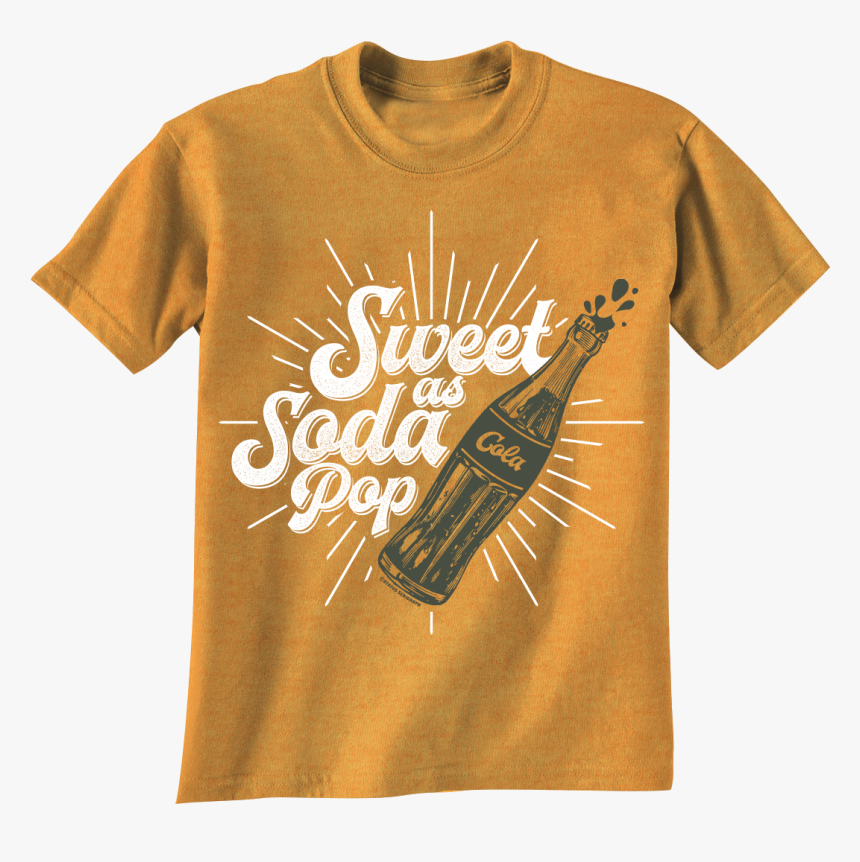 Sweet As Soda Pop, HD Png Download, Free Download