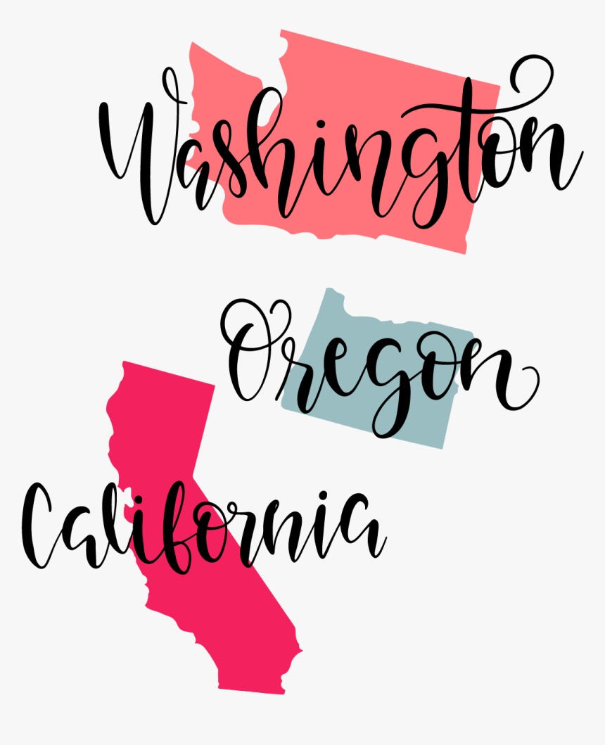 Washington Oregon California Image - Calligraphy, HD Png Download, Free Download