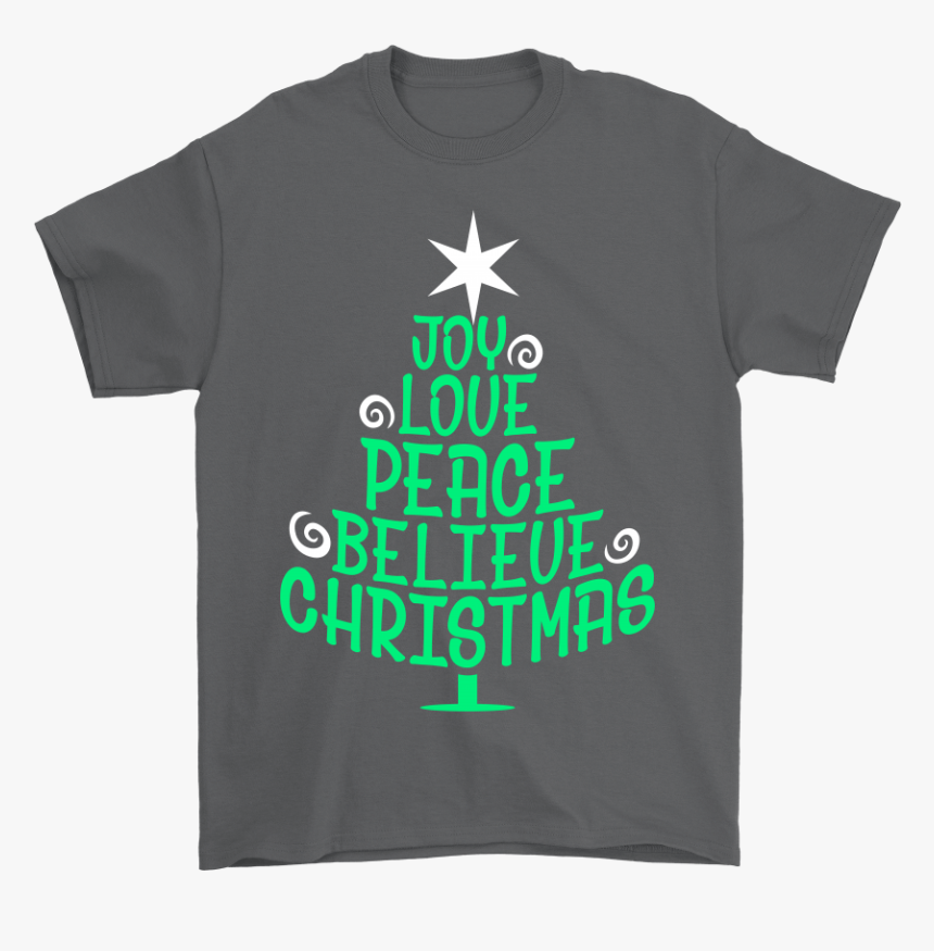 Joy Love Peace Believe Christmas Shirts - Wandtattoos, HD Png Download, Free Download