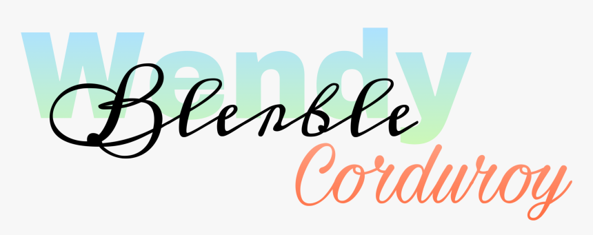 #wendy #blerble #corduroy #blerblecorduroy #wendyblerble - Calligraphy, HD Png Download, Free Download