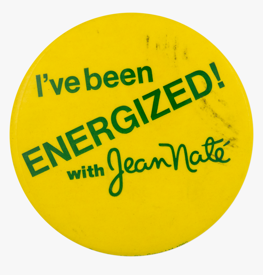 Energized With Jean Nate Advertising Button Museum - Circle, HD Png Download, Free Download