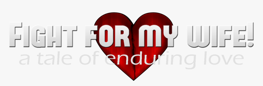 Fight For My Wife - Emblem, HD Png Download, Free Download