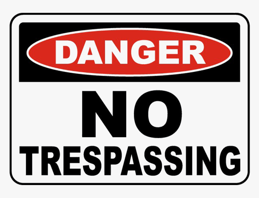 No Trespassing Transparent Background, HD Png Download, Free Download