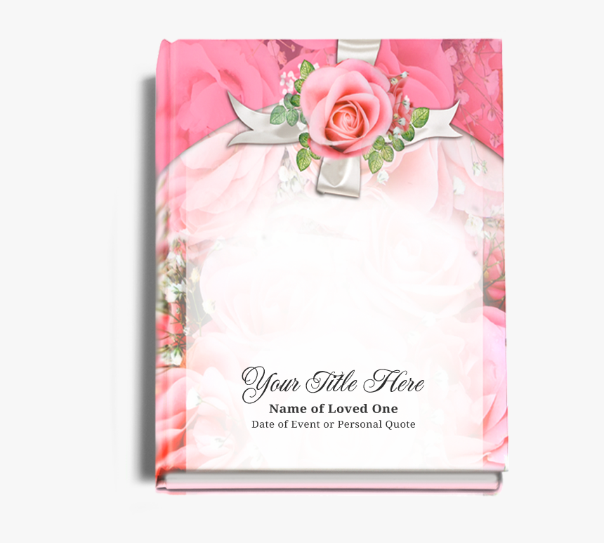 Precious Perfect Bind Funeral Guest Book - Garden Roses, HD Png Download, Free Download