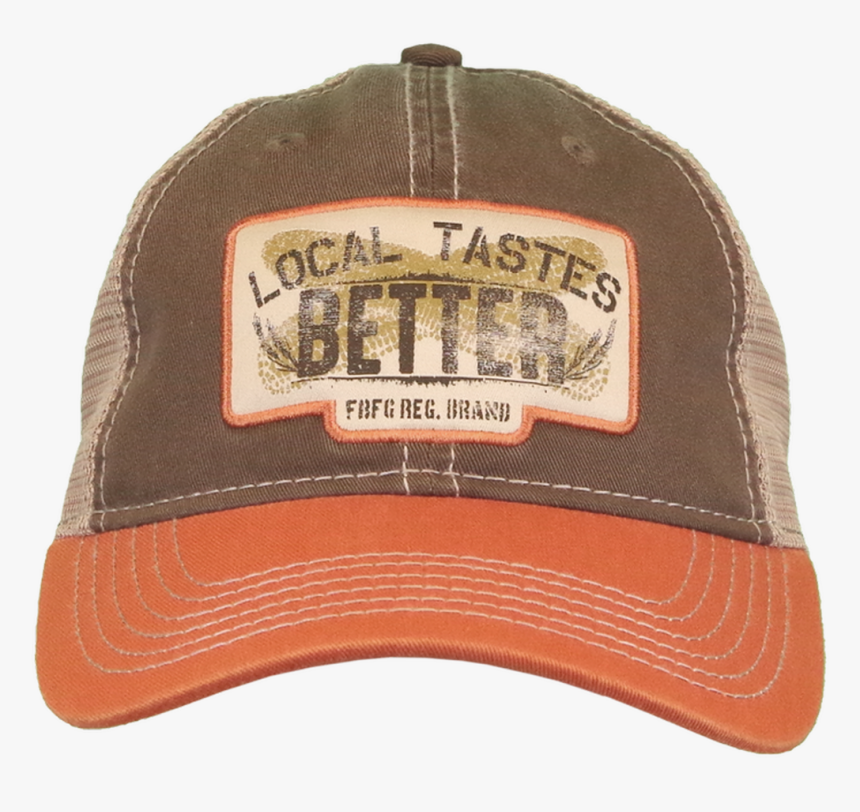 Farm Boy Farm Girl Local Tastes Better Brown & Orange - Baseball Cap, HD Png Download, Free Download