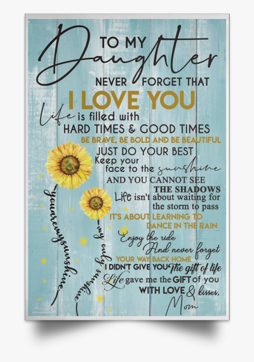 Love You Daughter Png - Poster, Transparent Png - kindpng