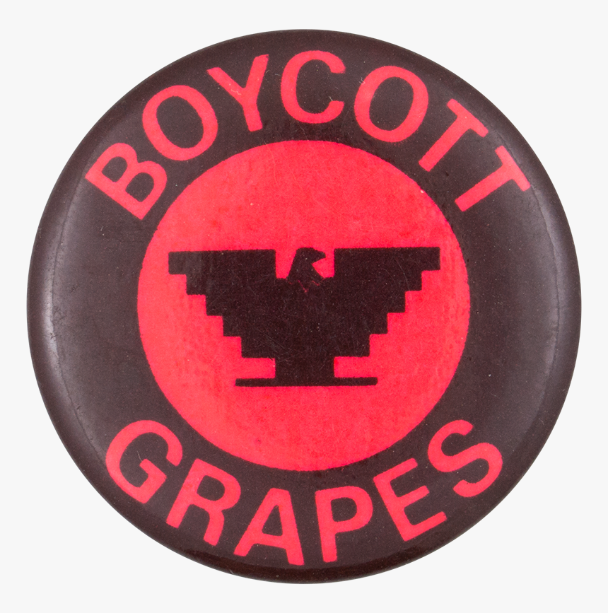 Boycott Grapes Red And Black Cause Button Museum - United Farm Workers, HD Png Download, Free Download